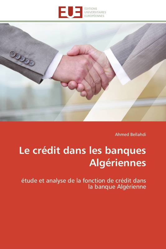 Le crédit dans les banques Algériennes