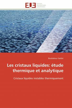 Les cristaux liquides: étude thermique et analytique