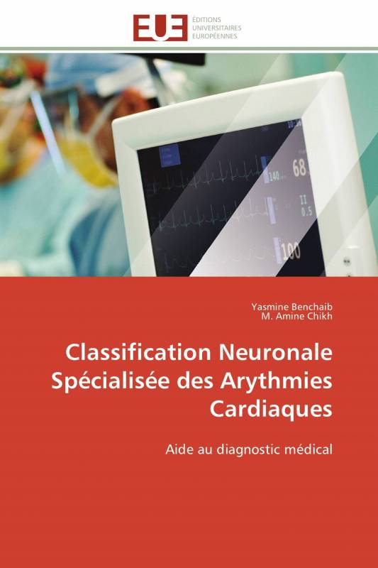 Classification Neuronale Spécialisée des Arythmies Cardiaques