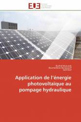 Application de l’énergie photovoltaïque au pompage hydraulique