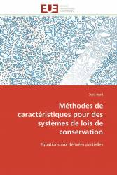 Méthodes de caractéristiques pour des systèmes de lois de conservation