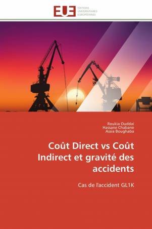 Coût Direct vs Coût Indirect et gravité des accidents