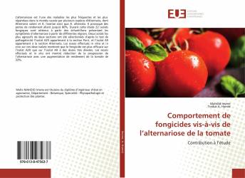 Comportement de fongicides vis-à-vis de l’alternariose de la tomate