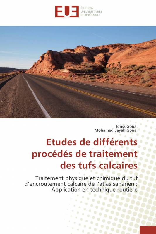 Etudes de différents procédés de traitement des tufs calcaires