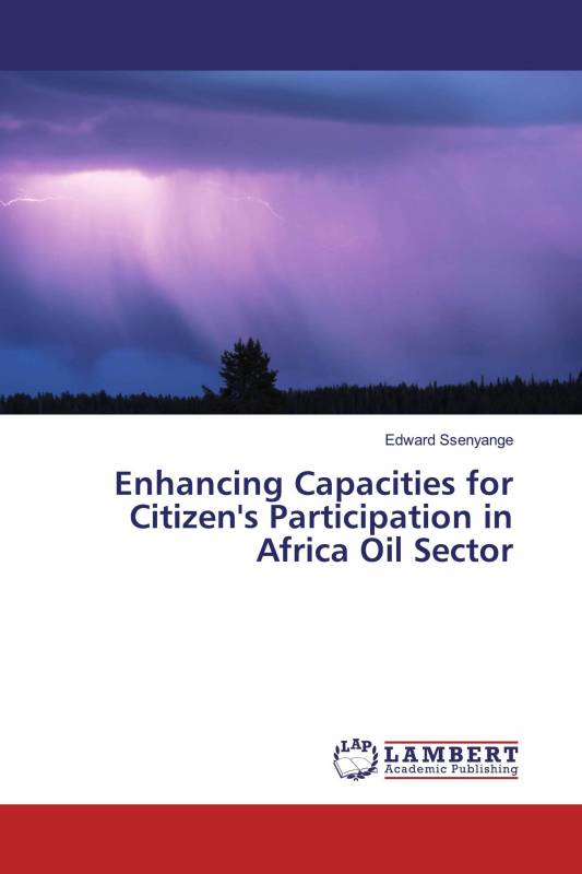 Enhancing Capacities for Citizen's Participation in Africa Oil Sector