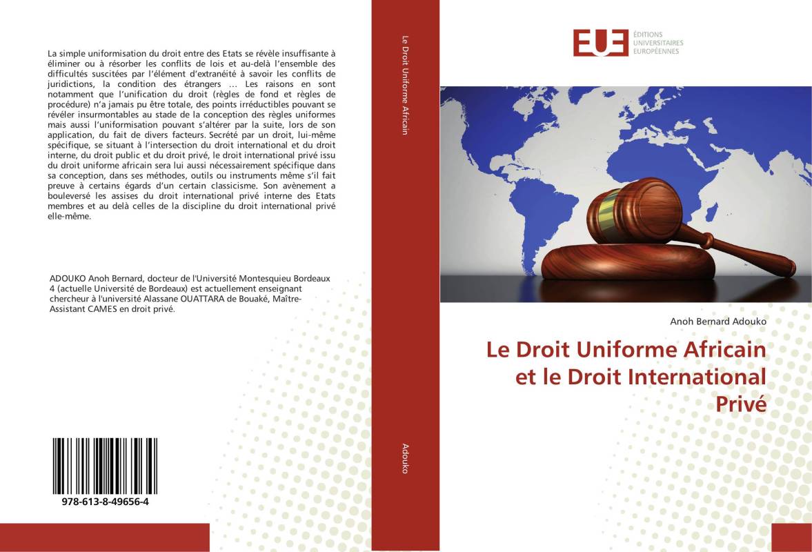 Le Droit Uniforme Africain et le Droit International Privé Le Droit Uniforme Africain et le Droit International Privé