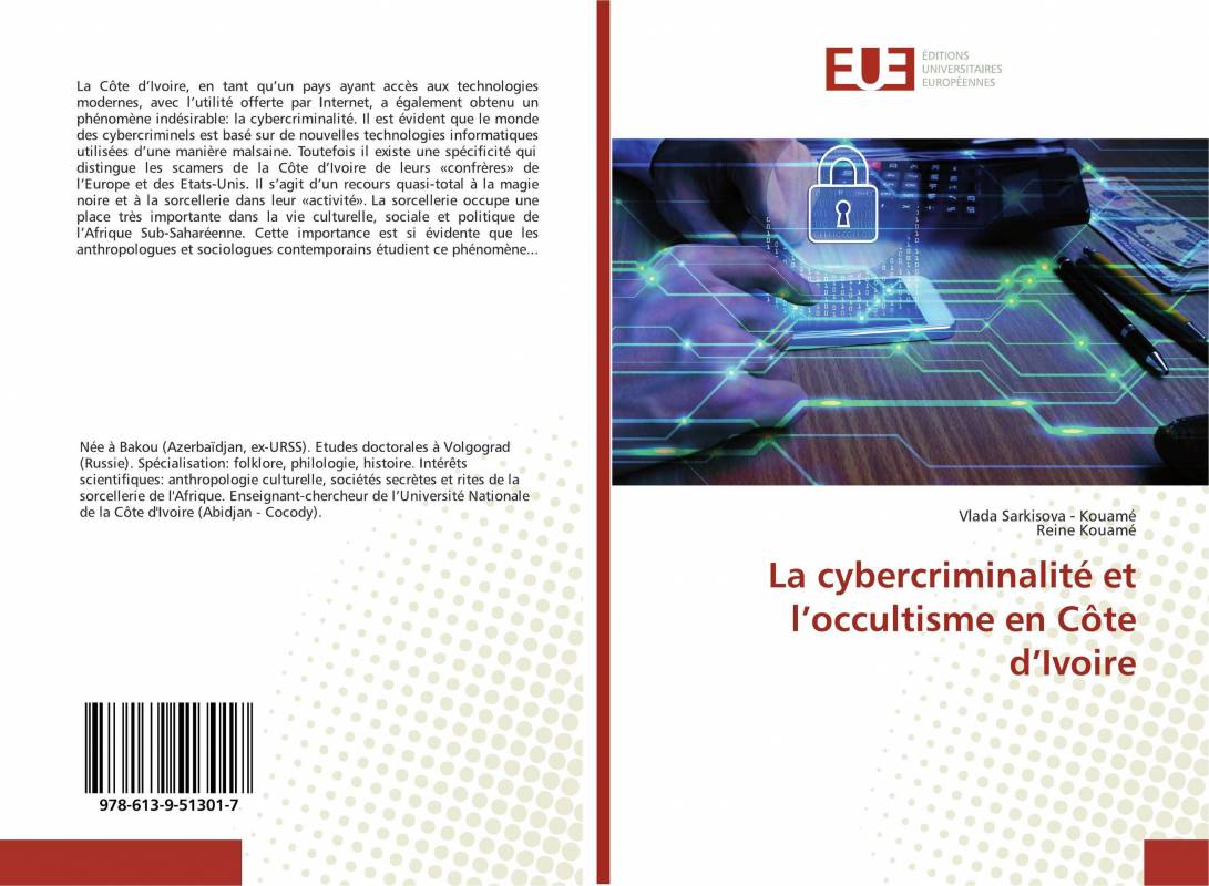 La cybercriminalité et l’occultisme en Côte d’Ivoire