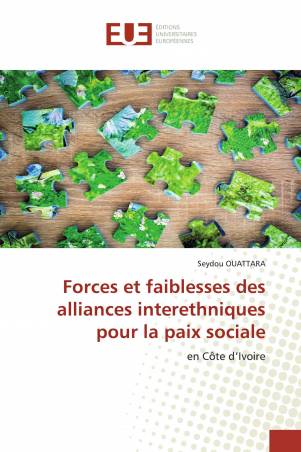 Forces et faiblesses des alliances interethniques pour la paix sociale