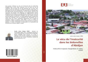 Le vécu de l’insécurité dans les bidonvilles d’Abidjan