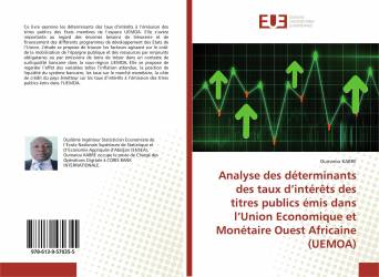 Analyse des déterminants des taux d’intérêts des titres publics émis dans l’Union Economique et Monétaire Ouest Africaine (UEMOA