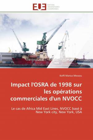 Impact l'OSRA de 1998 sur les opérations commerciales d'un NVOCC