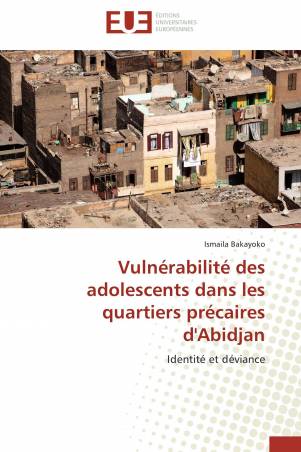 Vulnérabilité des adolescents dans les quartiers précaires d'Abidjan