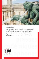 La guerre civile dans le roman d'Afrique noire francophone