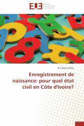 Enregistrement de naissance: pour quel état civil en Côte d'Ivoire?