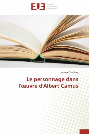 Le personnage dans l'œuvre d'Albert Camus