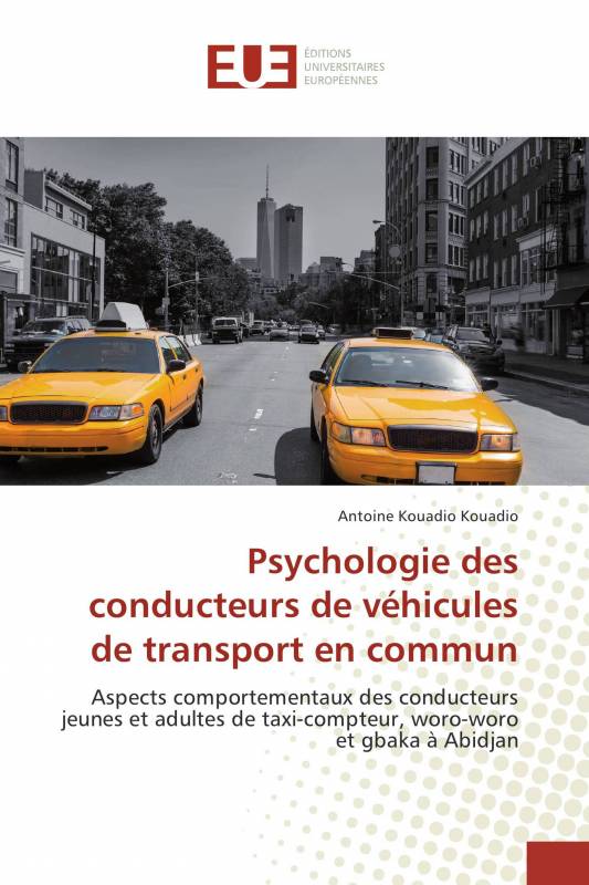 Psychologie des conducteurs de véhicules de transport en commun
