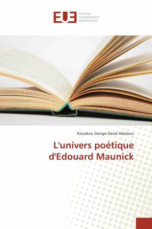 L'univers poétique d'Edouard Maunick