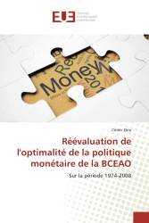 Réévaluation de l'optimalité de la politique monétaire de la BCEAO