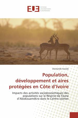 Population, développement et aires protégées en Côte d’Ivoire