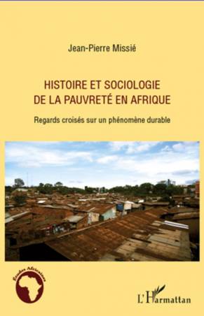 Histoire et sociologie de la pauvreté en Afrique