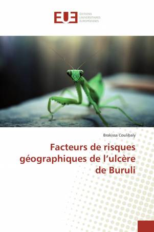 Facteurs de risques géographiques de l’ulcère de Buruli