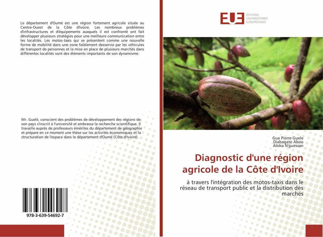 Diagnostic d'une région agricole de la Côte d'Ivoire
