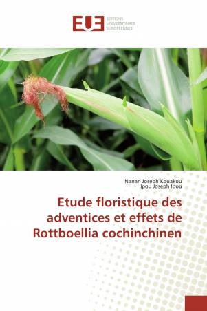 Etude floristique des adventices et effets de Rottboellia cochinchinen