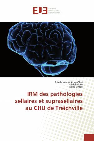 IRM des pathologies sellaires et suprasellaires au CHU de Treichville
