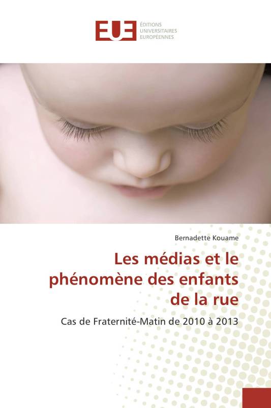 Les médias et le phénomène des enfants de la rue