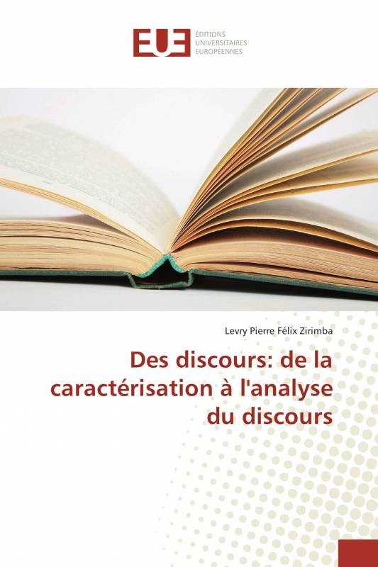 Des discours: de la caractérisation à l'analyse du discours