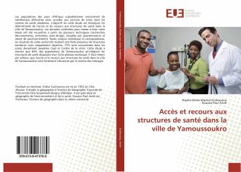 Accès et recours aux structures de santé dans la ville de Yamoussoukro