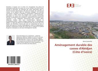 Aménagement durable des casses d'Abidjan (Côte d’Ivoire)