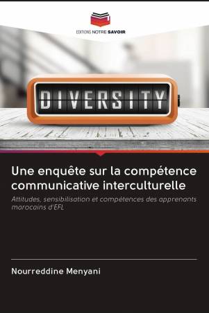 Une enquête sur la compétence communicative interculturelle