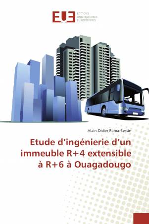 Etude d’ingénierie d’un immeuble R+4 extensible à R+6 à Ouagadougo