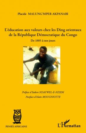 L&#039;éducation aux valeurs chez les Ding orientaux de la République Démocratique du Congo