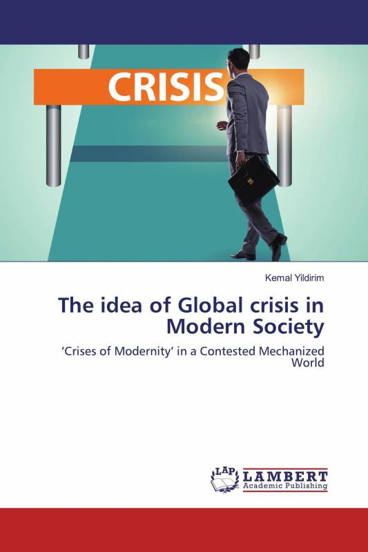 The idea of Global crisis in Modern Society