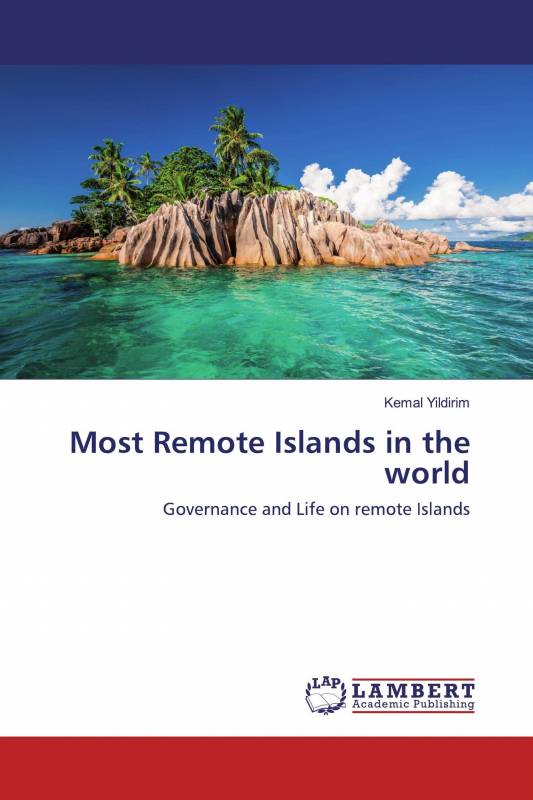 Most Remote Islands in the world