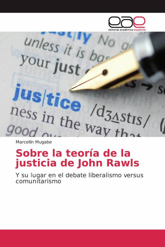 Sobre la teoría de la justicia de John Rawls