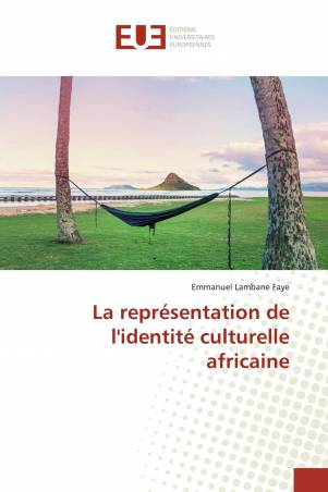 La représentation de l'identité culturelle africaine