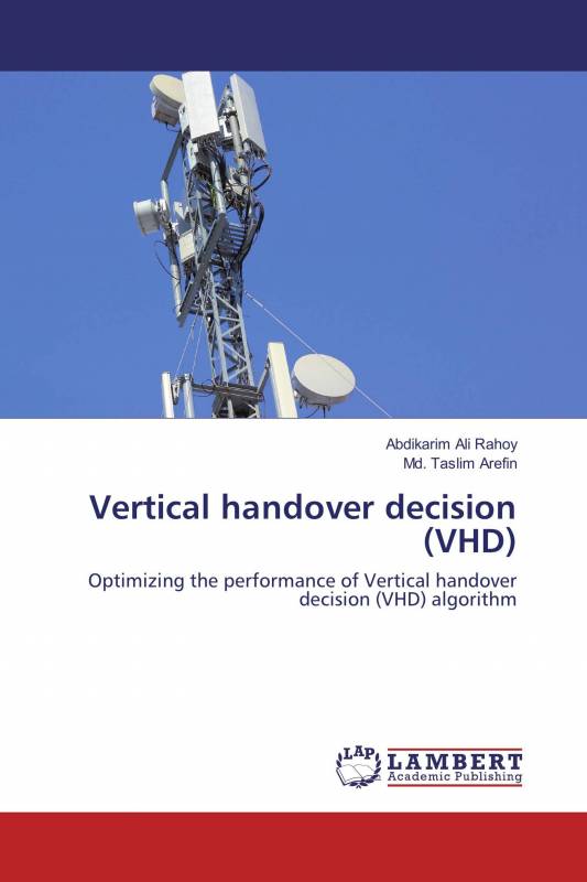 Vertical handover decision (VHD)