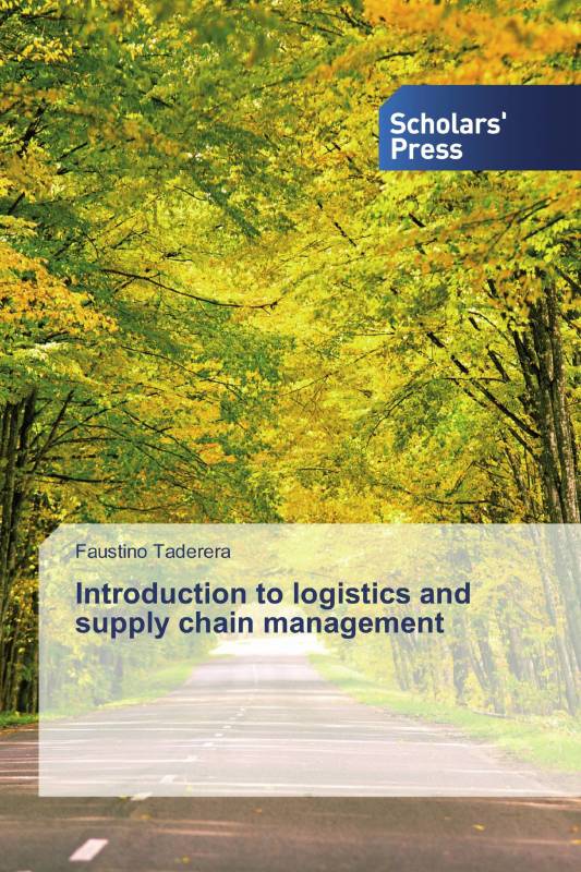 Introduction to logistics and supply chain management