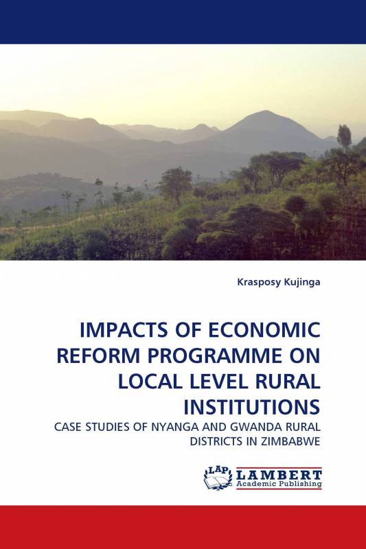 IMPACTS OF ECONOMIC REFORM PROGRAMME ON LOCAL LEVEL RURAL INSTITUTIONS