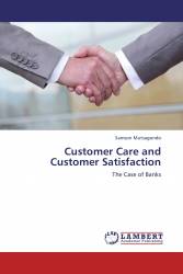 Customer Care and Customer Satisfaction