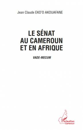 Le sénat au Cameroun et en Afrique