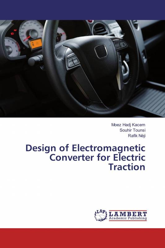 Design of Electromagnetic Converter for Electric Traction