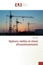 Options réelles et choix d'investissements