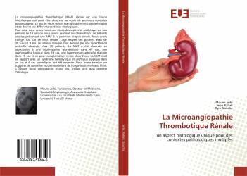 La Microangiopathie Thrombotique Rénale