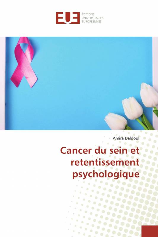 Cancer du sein et retentissement psychologique