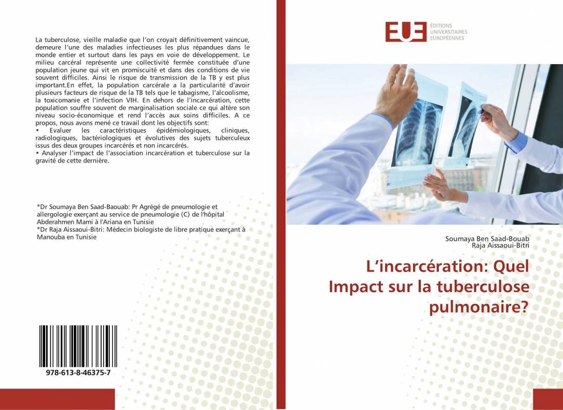 L’incarcération: Quel Impact sur la tuberculose pulmonaire?