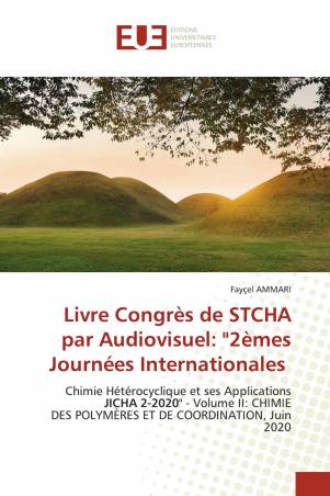 Livre Congrès de STCHA par Audiovisuel: "2èmes Journées Internationales